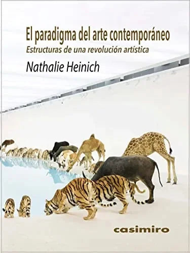 Libro EL PARADIGMA DEL ARTE CONTEMPORANEO de HEINICH NATHALIE en Colombia, estetica