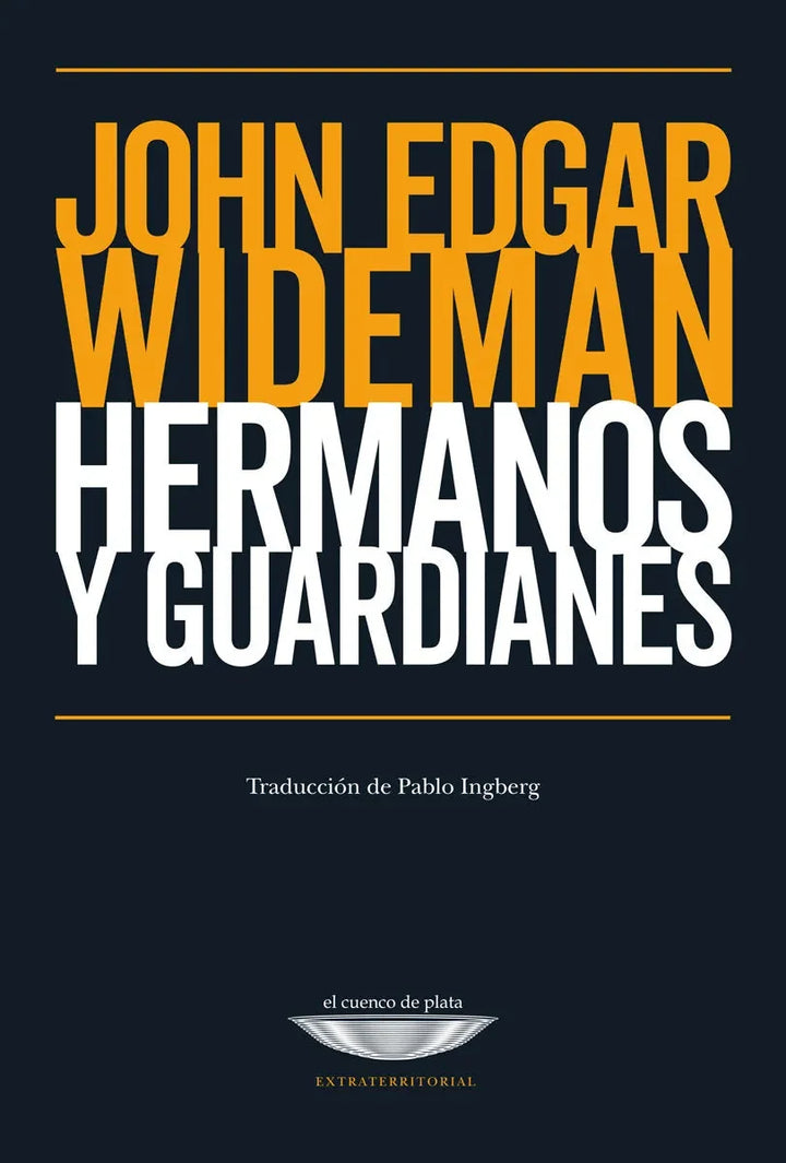 Libro Libro Hermanos Y Guardianes - Wideman John Edgar - Wideman John Edgar