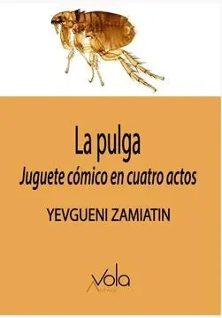 Libro LA PULGA JUGUETE COMICO EN CINCO ACTOS de ZAMIATIN YEVGUENI en Colombia, teatro