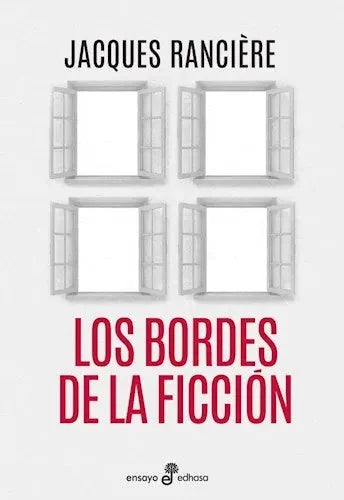 Libro LOS BORDES DE LA FICCION de RANCIERE JACQUES en Colombia, ensayo
