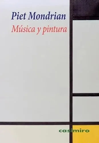 Libro MUSICA Y PINTURA de MONDRIAN PIET en Colombia, arte