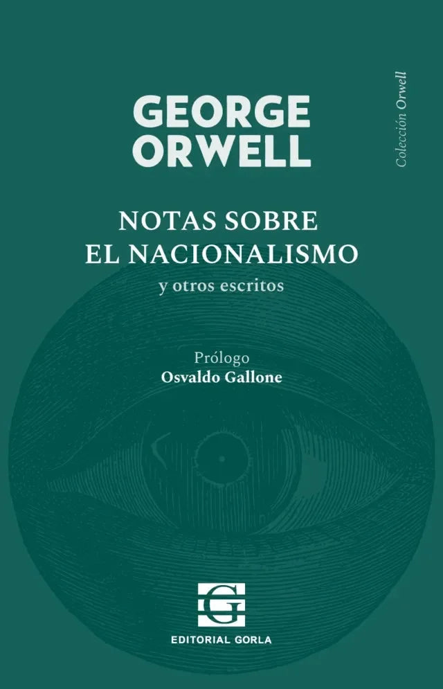 Libro NOTAS SOBRE EL NACIONALISMO de ORWELL GEORGE en Colombia, politica