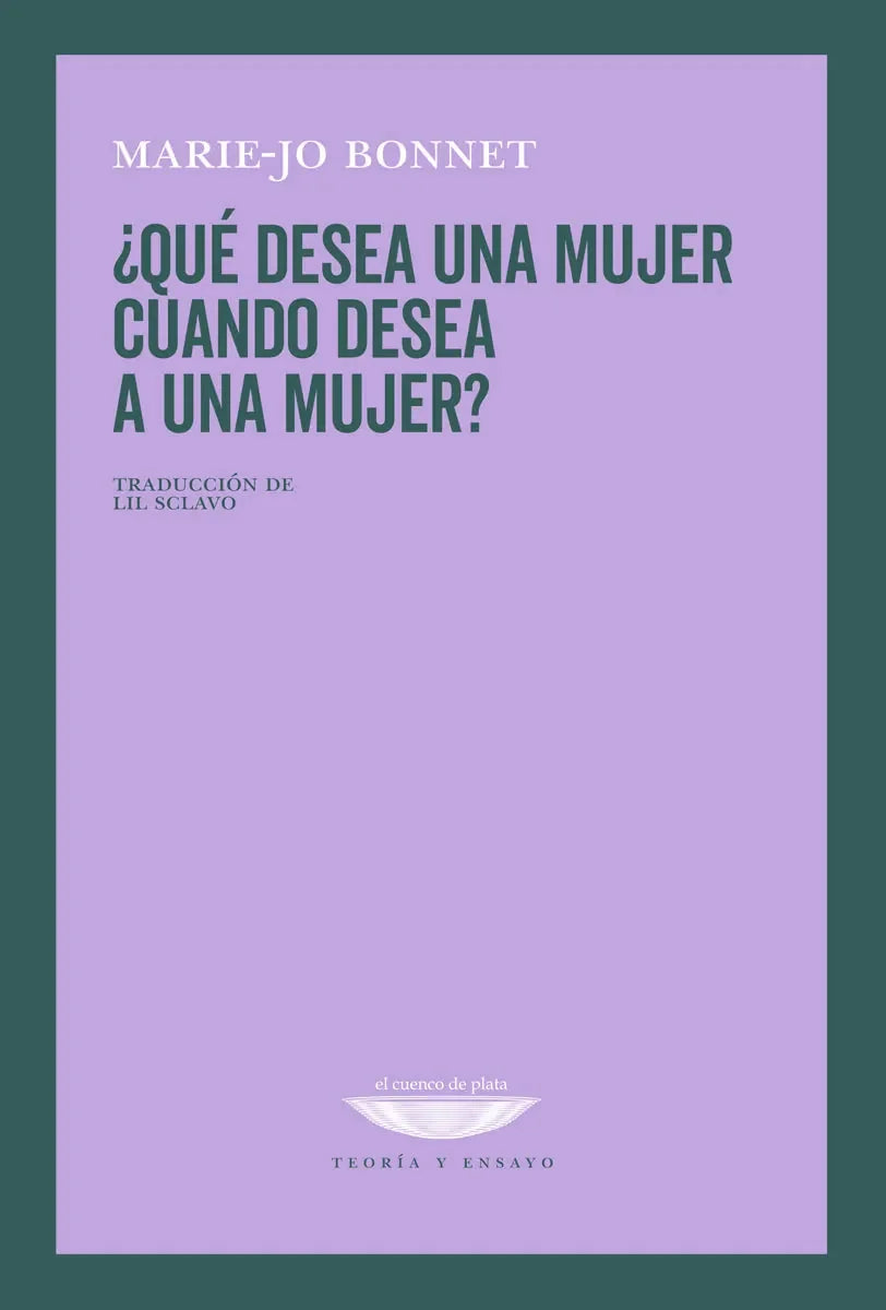 Libro QUE DESEA UNA MUJER CUANDO DESEA A UNA MUJER? de BONNET MARIE-JO en Colombia, estudios de genero