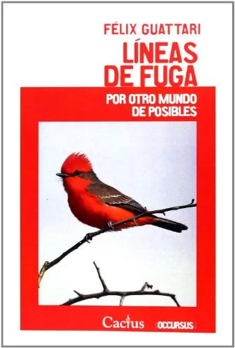 Libro LINEAS DE FUGA POR OTRO MUNDO DE POSIBLES de GUATTARI FELIX en Colombia, filosofia