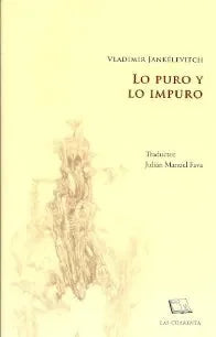 Libro Lo Puro Y Lo Impuro