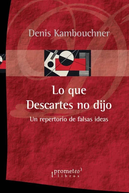 Libro Lo Que Descartes No Dijo, Un Repertorio