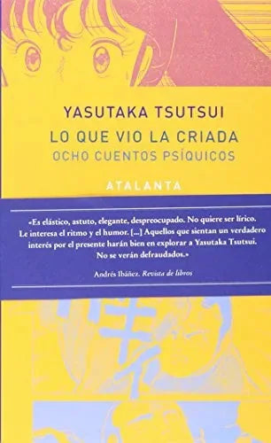 Lo Que Vio La Criada, Ocho Cuentos Psiqu - Icaro Libros