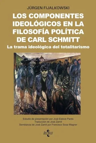 Libro LOS COMPONENTES IDEOLOGICOS EN LA FILOFIA POLITICA DE CARL SCHMITT de FIJALKOWSKI JURGEN en Colombia, filosofia