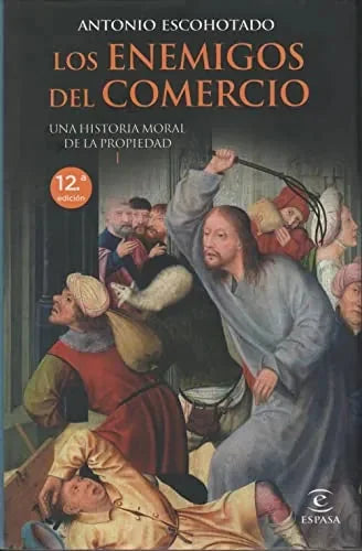 Libro Los Enemigos Del Comercio Vol I