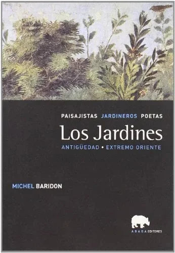 Libro Los Jardines, Antiguedad, Extremo Orient