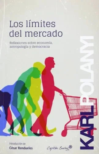 Los Limites Del Mercado - Icaro Libros