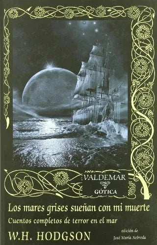 Libro Los Mares Grises Sueñan Con Mi Muerte