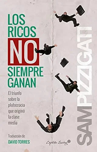 Libro Los Ricos No Siempre Ganan