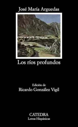 Libro LOS RIOS PROFUNDOS de ARGUEDAS JOSE MARIA en Colombia, literatura