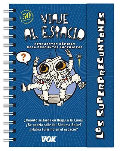 Los Superpreguntones. Viaje Al Espacio