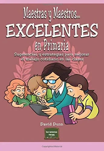 Maestras Y Maestros... Excelentes En Pri - Icaro Libros