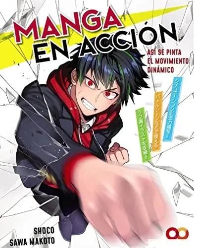 Libro Manga En Accion. Asi Se Pinta El Movimie