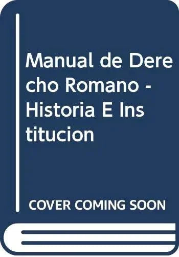Libro Manual De Derecho Romano