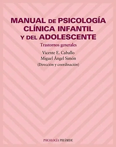 Libro Manual De Psicologia Clinica Infantil Y
