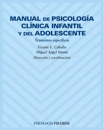 Libro Manual De Psicologia Clinica Infantil Y