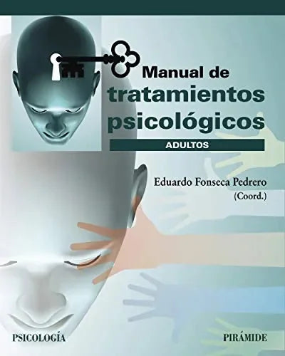 Manual De Tratamientos Psicologicos: Adu