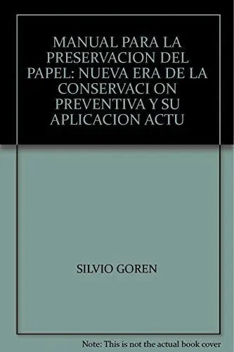 Manual Para La Preservacion Del Papel - Icaro Libros