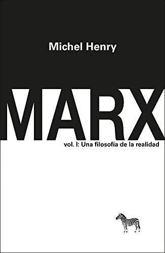 Libro MARX VOL I UNA FILOSOFIA DE LA REALIDAD de HENRY MICHEL en Colombia, filosofia