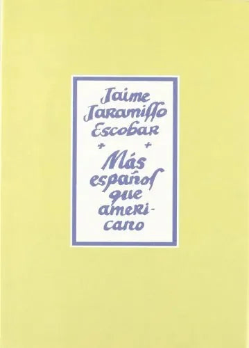 Libro Mas Español Que Americano