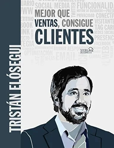 Mejor Que Ventas Consigue Clientes - Icaro Libros