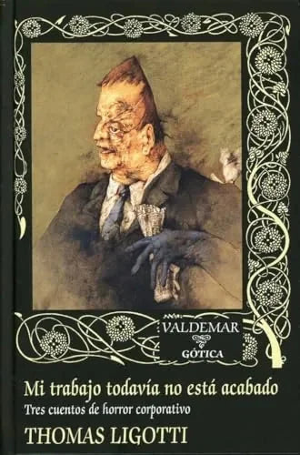 Libro Mi Trabajo Todavia No Esta Acabado Tres