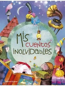 Libro Mis Cuentos Inolvidables