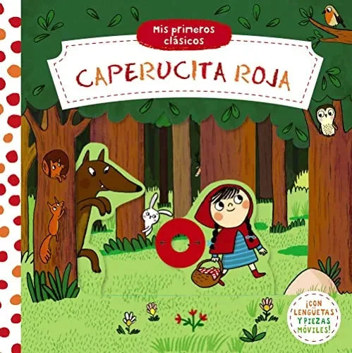 Libro Mis Primeros Clasicos. Caperucita Roja