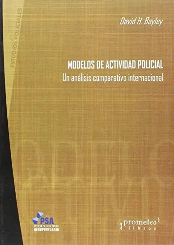 Libro Modelos De Actividad Policial, Un Analis