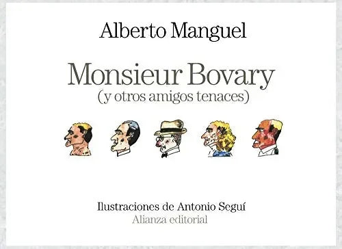 Monsieur Bovary Y Otros Amigos Tenacaes - Icaro Libros
