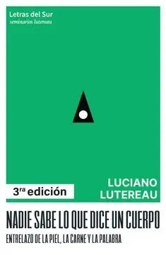 Libro Nadie Sabe Lo Que Dice Un Cuerpo