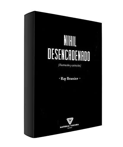 Libro Nihil Desencadenado Ilustracion Y Extinc
