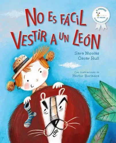 Libro No Es Facil Vestir A Un Leon