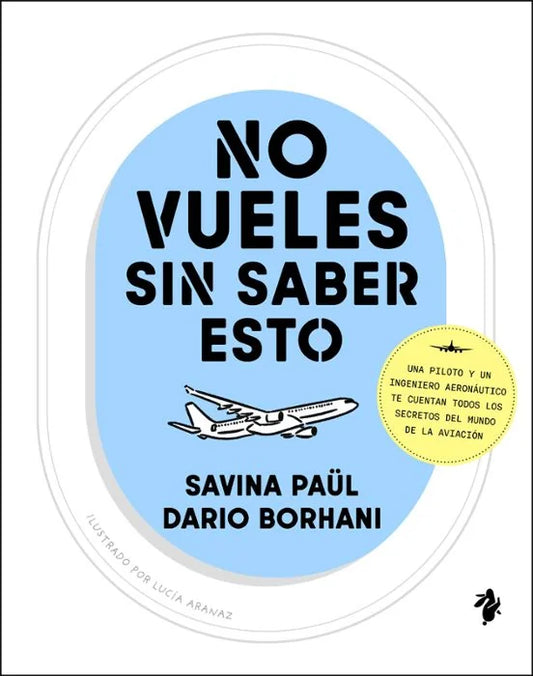 Libro NO VUELES SIN SABER ESTO de SAVINA PAUL DARIO BORHANI en Colombia, autoayuda