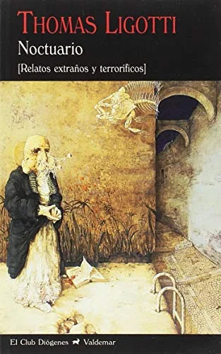 Libro NOCTUARIO de LIGOTTI THOMAS en Colombia, literatura