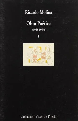 Libro Obra Poetica Ricardo Molina (T. 1)