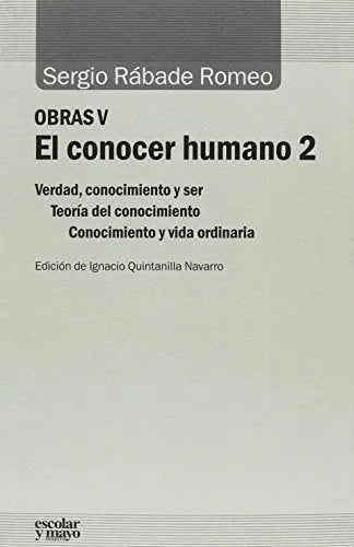 Libro Obras V,El Conocer Humano 2