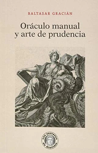 Libro ORACULO MANUAL Y ARTE DE PRUDENCIA - 20 de GRACIAN BALTAZAR en Colombia, literatura