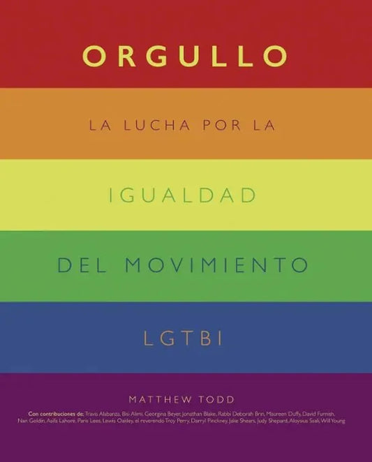 Libro Orgullo: La Lucha Por La Igualdad Del Mo