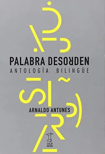 Palabra Desorden, Antologia Bilingue - Icaro Libros