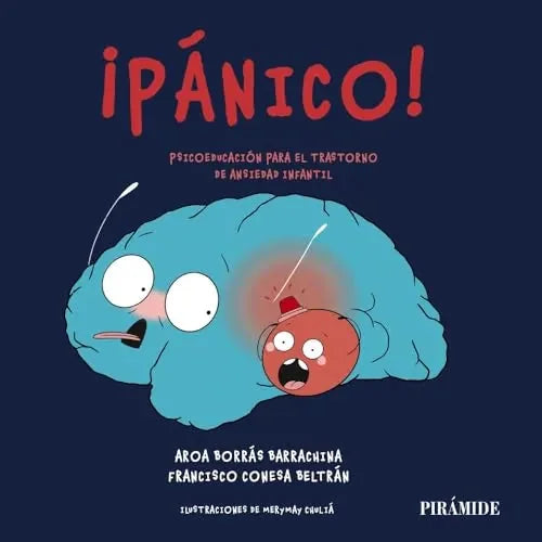 Libro Pánico! Psicoeducacion Para El Trastorno