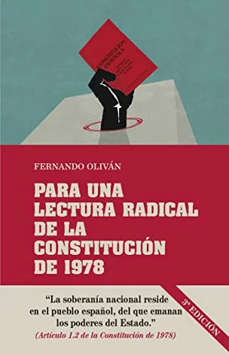 Libro PARA UNA LECTURA RADICAL DE LA CONSTITUCION DE 1978 de OLIVAN FERNANDO en Colombia, politica