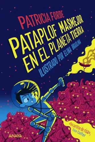 Libro Pataplof Masmejor En El Planeta Tierra