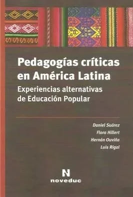 Libro Pedagogias Criticas En America Latina, E