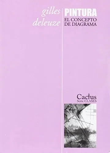 Pintura, El Concepto De Diagrama - Icaro Libros