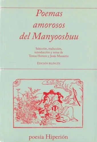 Libro Poemas Amorosos Del Manyooshuu